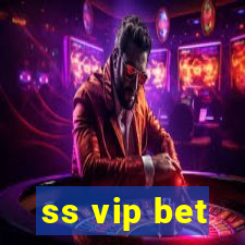 ss vip bet